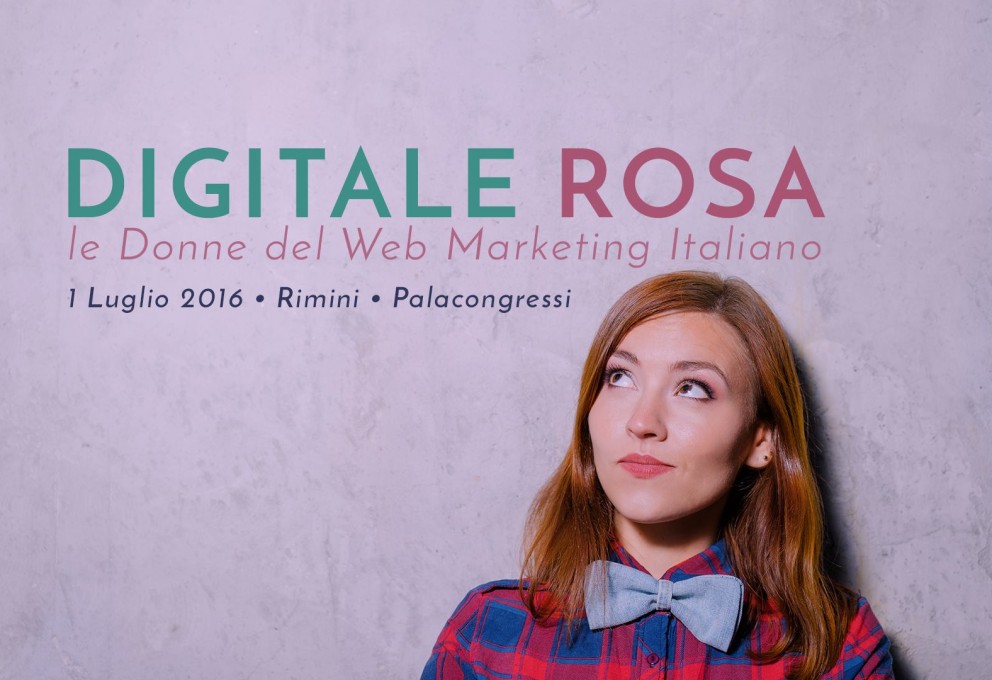 DIGITALE ROSA, 1 LUGLIO RIMINI: 5 MOTIVI PER ESSERCI